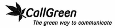 CALLGREEN THE GREEN WAY TO COMMUNICATE Logo (USPTO, 30.04.2009)