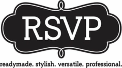 RSVP READYMADE. STYLISH. VERSATILE. PROFESSIONAL. Logo (USPTO, 04/06/2010)