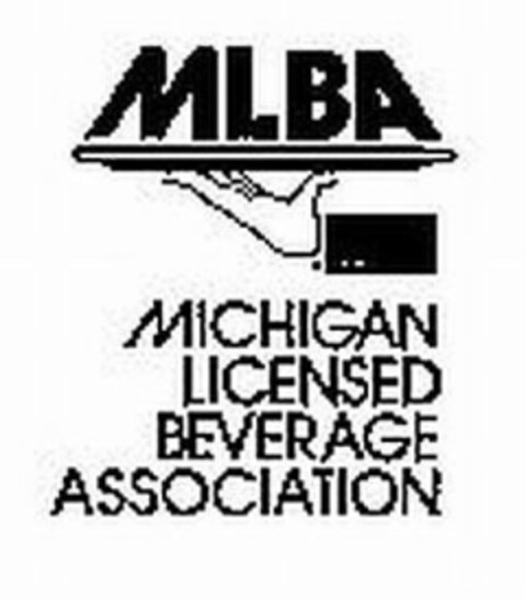 MLBA MICHIGAN LICENSED BEVERAGE ASSOCIATION Logo (USPTO, 01/07/2011)