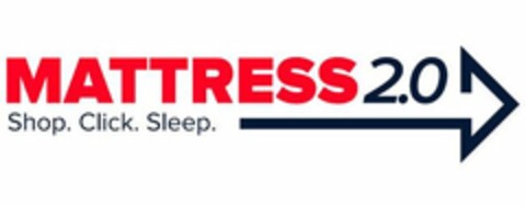 MATTRESS 2.O SHOP. CLICK. SLEEP. Logo (USPTO, 09/25/2017)