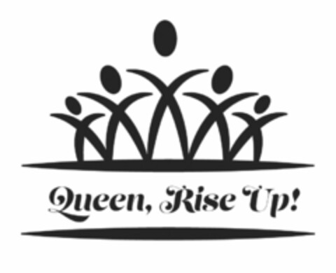 QUEEN, RISE UP! Logo (USPTO, 02/11/2019)