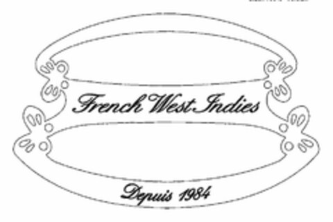 FRENCH WEST INDIES DEPUIS 1984 Logo (USPTO, 04/09/2010)