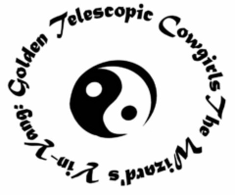 THE WIZARD'S YIN-YANG: GOLDEN TELESCOPIC COWGIRLS Logo (USPTO, 02.03.2012)