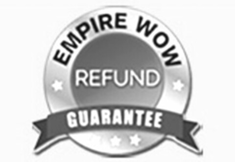 EMPIRE WOW REFUND GUARANTEE Logo (USPTO, 04/13/2015)