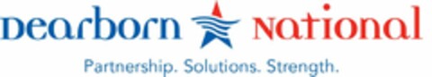 DEARBORN NATIONAL PARTNERSHIP. SOLUTIONS. STRENGTH. Logo (USPTO, 28.03.2016)