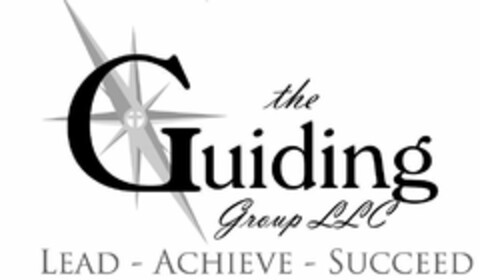 THE GUIDING GROUP LLC LEAD - ACHIEVE - SUCCEED Logo (USPTO, 05.01.2018)