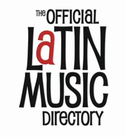 THE OFFICIAL LATIN MUSIC DIRECTORY Logo (USPTO, 11.07.2011)