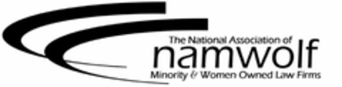 NAMWOLF THE NATIONAL ASSOCIATION OF MINORITY & WOMEN OWNED LAW FIRMS Logo (USPTO, 14.02.2012)