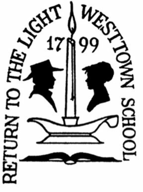 RETURN TO THE LIGHT WESTTOWN SCHOOL 1799 Logo (USPTO, 10.01.2014)