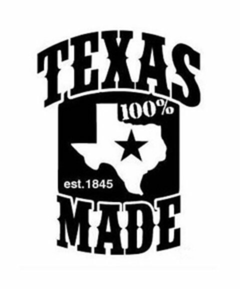 100% TEXAS MADE EST. 1845 Logo (USPTO, 19.06.2015)