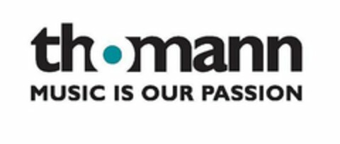 THOMANN MUSIC IS OUR PASSION Logo (USPTO, 26.04.2016)