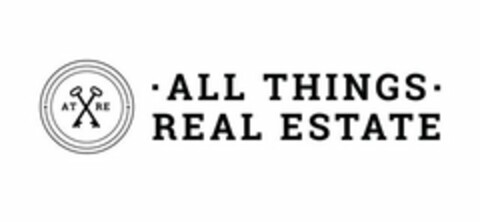 AT RE ALL THINGS REAL ESTATE Logo (USPTO, 26.07.2016)