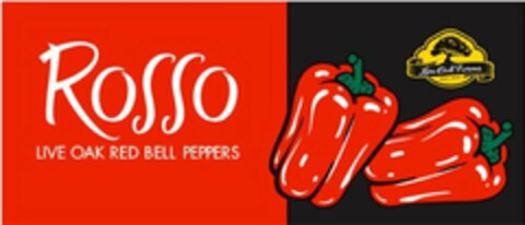 ROSSO LIVE OAK RED BELL PEPPERS LIVE OAK FARMS SINCE 1929 Logo (USPTO, 05/04/2020)