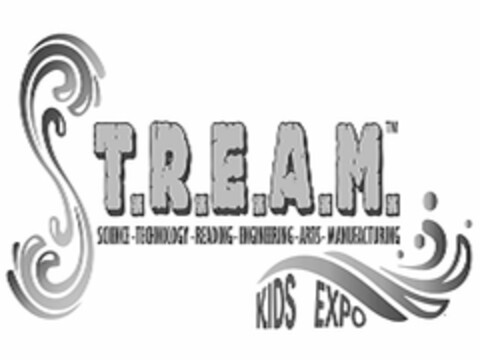 ST.R.E.A.M. SCIENCE TECHNOLOGY READING ENGINEERING ARTS MANUFACTURING KIDS EXPO Logo (USPTO, 06/26/2017)