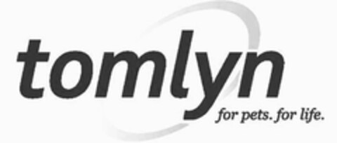 TOMLYN FOR PETS. FOR LIFE. Logo (USPTO, 04.03.2010)