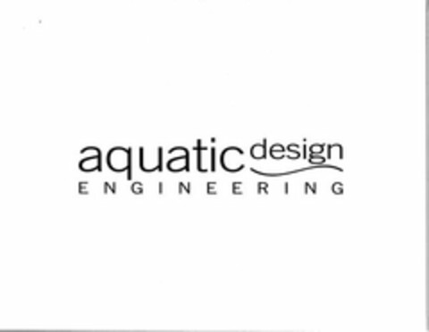 AQUATIC DESIGN ENGINEERING Logo (USPTO, 02.07.2010)