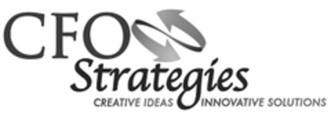 CFO STRATEGIES CREATIVE IDEAS INNOVATIVE SOLUTIONS Logo (USPTO, 24.05.2012)