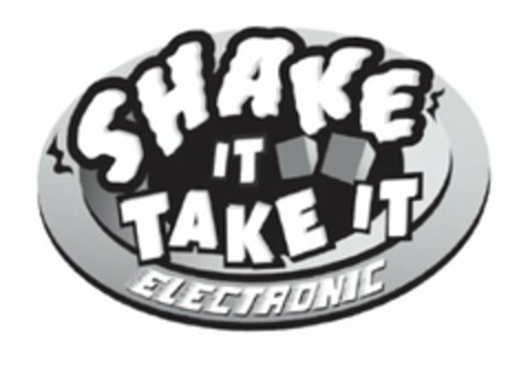 SHAKE IT TAKE IT ELECTRONIC Logo (USPTO, 12.01.2016)