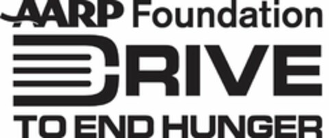 AARP FOUNDATION DRIVE TO END HUNGER Logo (USPTO, 05.07.2019)