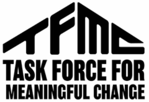 TFMC TASK FORCE FOR MEANINGFUL CHANGE Logo (USPTO, 12.08.2020)