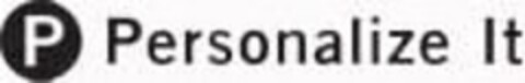 PERSONALIZE IT P Logo (USPTO, 02.03.2009)