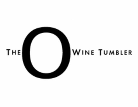 THE O WINE TUMBLER Logo (USPTO, 01.04.2010)