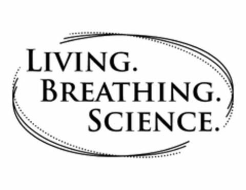 LIVING. BREATHING. SCIENCE. Logo (USPTO, 06/17/2011)