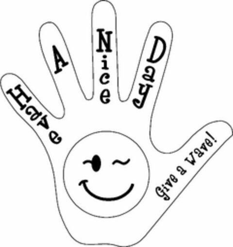 HAVE A NICE DAY GIVE A WAVE! Logo (USPTO, 09/26/2011)