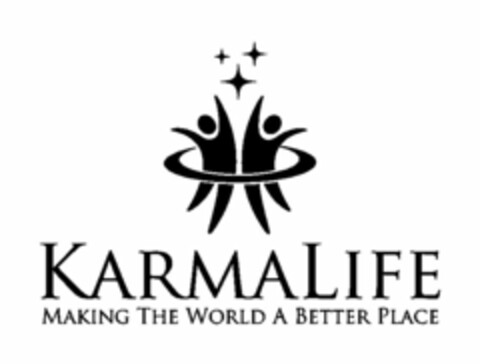 KARMALIFE MAKING THE WORLD A BETTER PLACE Logo (USPTO, 02.05.2013)