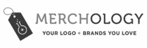 MERCHOLOGY YOUR LOGO + BRANDS YOU LOVE Logo (USPTO, 04.09.2015)