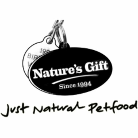 199 BIR V NATURE'S GIFT SINCE 1994 JUST NATURAL PETFOOD Logo (USPTO, 22.10.2015)