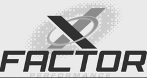 X FACTOR PERFORMANCE Logo (USPTO, 15.06.2016)