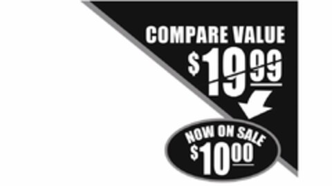 COMPARE VALUE $19.99 NOW ON SALE $10.00 Logo (USPTO, 02/20/2018)