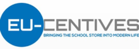 EU-CENTIVES BRINGING THE SCHOOL STORE INTO MODERN LIFE Logo (USPTO, 06/19/2018)