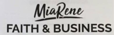 MIARENE FAITH & BUSINESS Logo (USPTO, 20.01.2020)