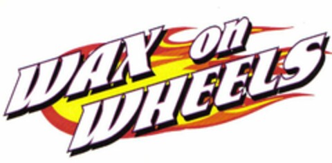 WAX ON WHEELS Logo (USPTO, 01.03.2010)