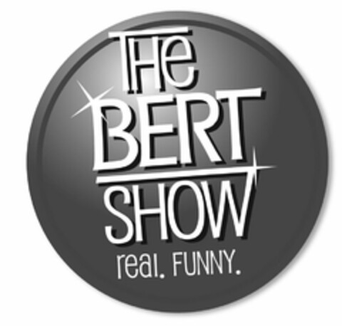 THE BERT SHOW REAL. FUNNY. Logo (USPTO, 06/13/2012)