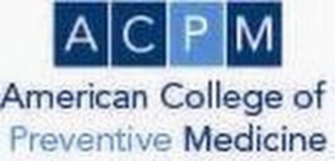 ACPM AMERICAN COLLEGE OF PREVENTIVE MEDICINE Logo (USPTO, 02.06.2015)
