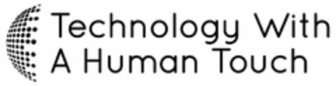 TECHNOLOGY WITH A HUMAN TOUCH Logo (USPTO, 21.04.2016)