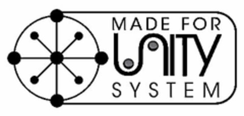 MADE FOR UNITY SYSTEM Logo (USPTO, 11/04/2016)