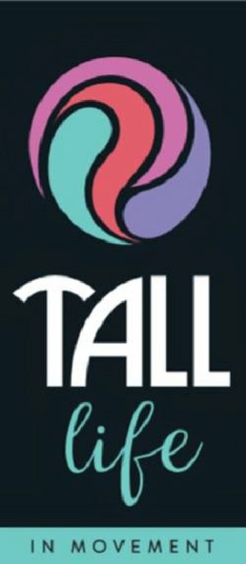 TALL LIFE IN MOVEMENT Logo (USPTO, 10.01.2018)