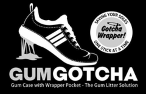 GUMGOTCHA GUM CASE WITH WRAPPER POCKET - THE GUM LITTER SOLUTION SAVING YOUR SOLES GOTCHA WRAPPER! ONE STICK AT TIME Logo (USPTO, 15.03.2018)