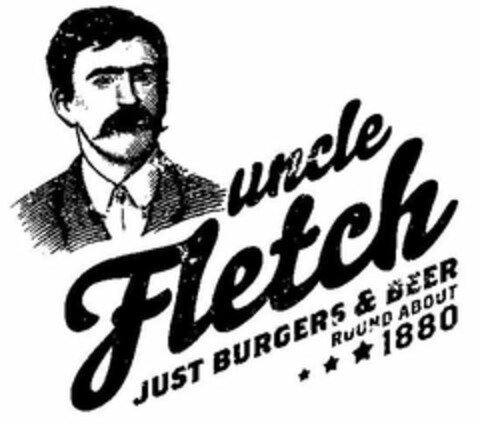 UNCLE FLETCH JUST BURGERS & BEER ROUND ABOUT 1880 Logo (USPTO, 01/21/2020)