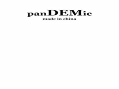 PANDEMIC MADE IN CHINA Logo (USPTO, 11.04.2020)