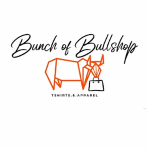 BUNCH OF BULLSHOP TSHIRTS.&.APPAREL Logo (USPTO, 24.07.2020)