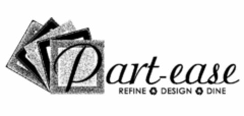 PART-EASE REFINE DESIGN DINE Logo (USPTO, 02.12.2009)