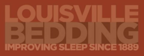 LOUISVILLE BEDDING IMPROVING SLEEP SINCE 1889 Logo (USPTO, 07.04.2010)