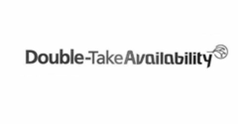 DOUBLE-TAKE AVAILABILITY Logo (USPTO, 06/24/2010)