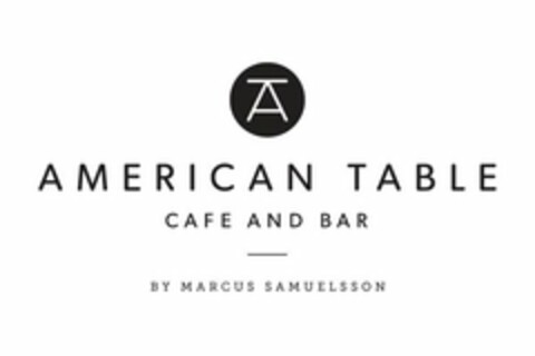 A AMERICAN TABLE CAFE AND BAR BY MARCUS SAMUELSSON Logo (USPTO, 11/03/2011)