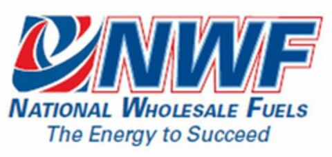 NWF NATIONAL WHOLESALE FUELS THE ENERGY TO SUCCEED Logo (USPTO, 09/21/2012)